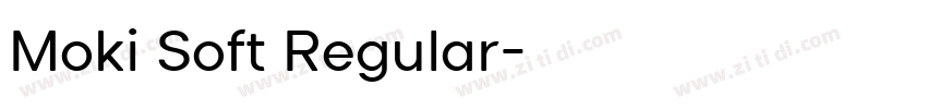 Moki Soft Regular字体转换